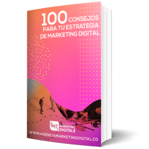 8 EBOOK EBOOK 100 CONSEJOS PARA TU ESTRATEGIA DE MARKETING DIGITAL